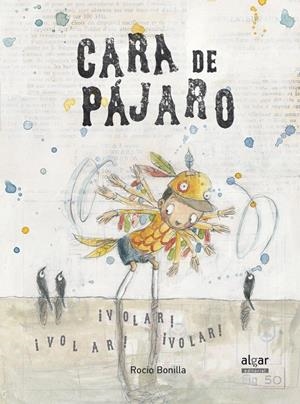 CARA DE PÁJARO | 9788498456042 | BONILLA, ROCIO | Galatea Llibres | Librería online de Reus, Tarragona | Comprar libros en catalán y castellano online