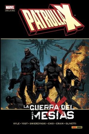 PATRULLA X: LA GUERRA DEL MESÍAS | 9788490249604 | YOST, CHRIS/ KYLE, CRAIG/ SWIERCZYNSKI, DANIEL/ CHOI, MIKE/ OLIVETI, ARIEL/ CRAIN, CLAYTON | Galatea Llibres | Librería online de Reus, Tarragona | Comprar libros en catalán y castellano online