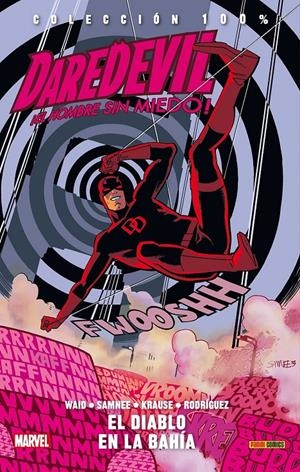 DAREDEVIL. EL HOMBRE SIN MIEDO 06: EL DIABLO EN LA BAHIA | 9788490249567 | WAID, MARK/ SAMNEE, CHRIS | Galatea Llibres | Librería online de Reus, Tarragona | Comprar libros en catalán y castellano online