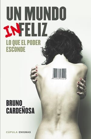 UN MUNDO (IN)FELIZ | 9788448020835 | CARDEÑOSA, BRUNO | Galatea Llibres | Llibreria online de Reus, Tarragona | Comprar llibres en català i castellà online