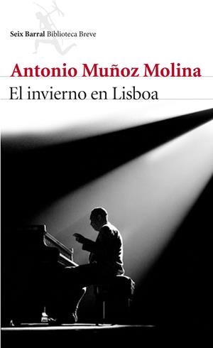 EL INVIERNO EN LISBOA | 9788432224164 | MUÑOZ MOLINA, ANTONIO | Galatea Llibres | Librería online de Reus, Tarragona | Comprar libros en catalán y castellano online