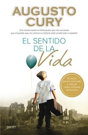 EL SENTIDO DE LA VIDA | 9788408133278 | CURY, AUGUSTO | Galatea Llibres | Librería online de Reus, Tarragona | Comprar libros en catalán y castellano online