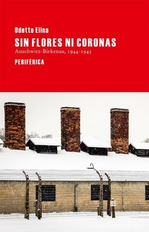 SIN FLORES NI CORONAS | 9788416291021 | ELINA, ODETTE | Galatea Llibres | Llibreria online de Reus, Tarragona | Comprar llibres en català i castellà online