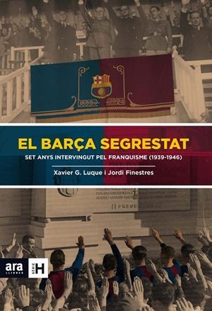 EL BARÇA SEGRESTAT | 9788415642824 | FINESTRES MARTÍNEZ, JORDI/GARCIA LUQUE, XAVIER | Galatea Llibres | Llibreria online de Reus, Tarragona | Comprar llibres en català i castellà online