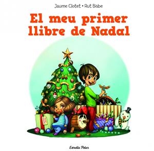 EL MEU PRIMER LLIBRE DE NADAL | 9788490574157 | CLOTET PLANAS, JAUME | Galatea Llibres | Librería online de Reus, Tarragona | Comprar libros en catalán y castellano online