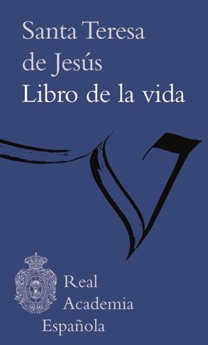 LIBRO DE LA VIDA | 9788416072910 | SANTA TERESA DE JESÚS | Galatea Llibres | Librería online de Reus, Tarragona | Comprar libros en catalán y castellano online