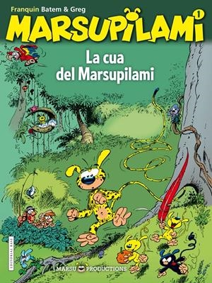 MARSUPILAMI. LA CUA DEL MARSUPILAMI | 9788416166343 | FRANQUIN, ANDRÉ | Galatea Llibres | Librería online de Reus, Tarragona | Comprar libros en catalán y castellano online
