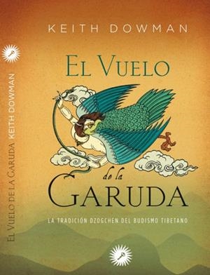 EL VUELO DE LA GARUDA | 9788416145096 | DOWMAN, KEITH | Galatea Llibres | Librería online de Reus, Tarragona | Comprar libros en catalán y castellano online