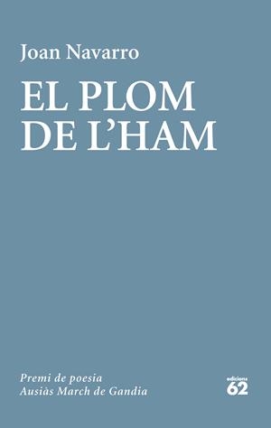 EL PLOM DE L'HAM | 9788429773798 | NAVARRO, JOAN | Galatea Llibres | Librería online de Reus, Tarragona | Comprar libros en catalán y castellano online