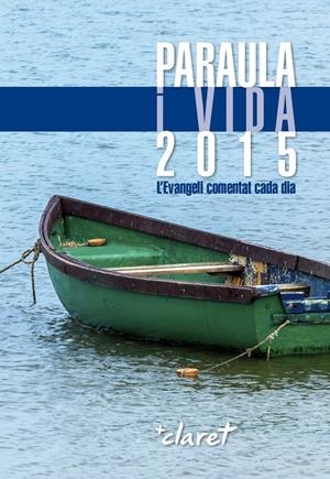 PARAULA I VIDA 2015 | 9788498468632 | Galatea Llibres | Llibreria online de Reus, Tarragona | Comprar llibres en català i castellà online