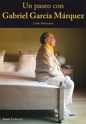 UN PASEO CON GABRIEL GARCÍA MÁRQUEZ | 9788498886047 | VALENZUELA GARCÍA, LÍDICE | Galatea Llibres | Llibreria online de Reus, Tarragona | Comprar llibres en català i castellà online