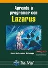 APRENDE A PROGRAMAR CON LAZARUS | 9788499645117 | ARBOLEDAS, DAVID | Galatea Llibres | Librería online de Reus, Tarragona | Comprar libros en catalán y castellano online