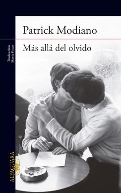 MÁS ALLÁ DEL OLVIDO | 9788420400914 | MODIANO, PATRICK | Galatea Llibres | Llibreria online de Reus, Tarragona | Comprar llibres en català i castellà online