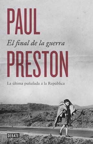 EL FINAL DE LA GUERRA | 9788499924601 | PRESTON, PAUL | Galatea Llibres | Librería online de Reus, Tarragona | Comprar libros en catalán y castellano online