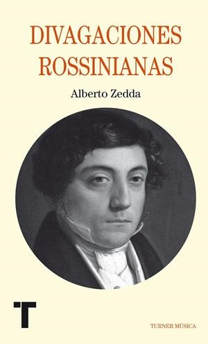DIVAGACIONES ROSSINIANAS | 9788415832263 | ZEDDA, ALBERTO | Galatea Llibres | Librería online de Reus, Tarragona | Comprar libros en catalán y castellano online