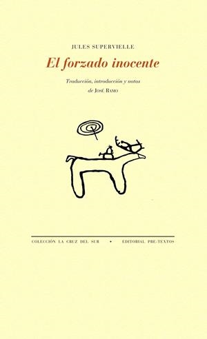 EL FORZADO INOCENTE | 9788415894629 | SUPERVIELLE, JULES | Galatea Llibres | Librería online de Reus, Tarragona | Comprar libros en catalán y castellano online