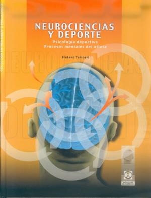 NEUROCIENCIAS Y DEPORTE | 9788480196918 | TAMORRI, STEFANO | Galatea Llibres | Librería online de Reus, Tarragona | Comprar libros en catalán y castellano online