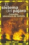 EL SISTEMA DEL PAJARO | 9788481363609 | PICCOLI, GUIDO | Galatea Llibres | Llibreria online de Reus, Tarragona | Comprar llibres en català i castellà online