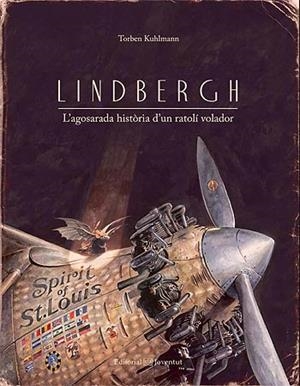 LINDBERGH | 9788426141170 | KUHLMAN, TORBEN | Galatea Llibres | Librería online de Reus, Tarragona | Comprar libros en catalán y castellano online