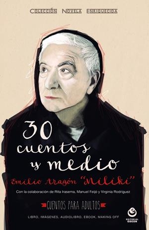 30 CUENTOS Y MEDIO | 9788497007993 | MILIKI | Galatea Llibres | Llibreria online de Reus, Tarragona | Comprar llibres en català i castellà online