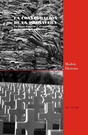 LA CONSAGRACIÓN DE LA PRIMAVERA | 9788415894506 | EKSTEINS, MODRIS | Galatea Llibres | Librería online de Reus, Tarragona | Comprar libros en catalán y castellano online