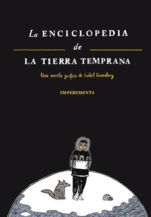 LA ENCICLOPEDIA DE LA TIERRA TEMPRANA | 9788415979395 | GREENBERG, ISABEL | Galatea Llibres | Librería online de Reus, Tarragona | Comprar libros en catalán y castellano online