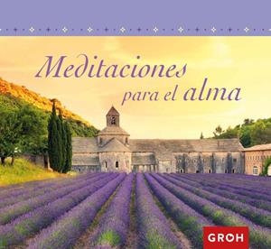 MEDITACIONES PARA EL ALMA | 9788490680315 | Galatea Llibres | Librería online de Reus, Tarragona | Comprar libros en catalán y castellano online