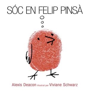 SOC EN FELIP PINSA | 9788494183157 | DEACON, ALEXIS | Galatea Llibres | Llibreria online de Reus, Tarragona | Comprar llibres en català i castellà online