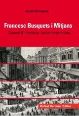 FRANCESC BUSQUETS I MITJANS | 9788423208005 | BERENGUER, JACINT | Galatea Llibres | Librería online de Reus, Tarragona | Comprar libros en catalán y castellano online