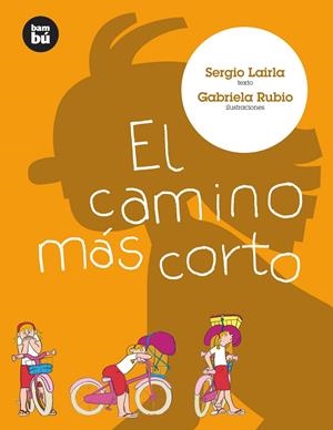 EL CAMINO MÁS CORTO | 9788493482657 | LAIRLA, SERGIO | Galatea Llibres | Llibreria online de Reus, Tarragona | Comprar llibres en català i castellà online