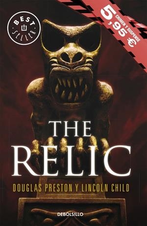 THE RELIC (EL ÍDOLO PERDIDO) | 9788490625125 | PRESTON, DOUGLAS / CHILD, LINCOLN | Galatea Llibres | Llibreria online de Reus, Tarragona | Comprar llibres en català i castellà online