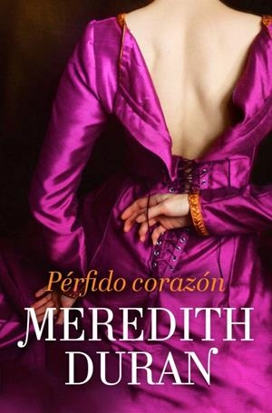 PÉRFIDO CORAZÓN | 9788415962229 | DURAN, MEREDITH | Galatea Llibres | Librería online de Reus, Tarragona | Comprar libros en catalán y castellano online