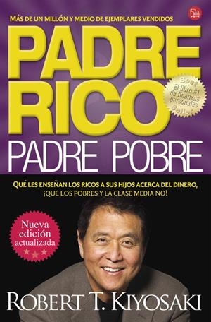 PADRE RICO, PADRE POBRE | 9788466328739 | KIYOSAKI, ROBERT T. | Galatea Llibres | Llibreria online de Reus, Tarragona | Comprar llibres en català i castellà online