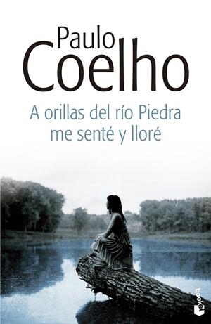 A ORILLAS DEL RÍO PIEDRA ME SENTÉ Y LLORÉ | 9788408135821 | COELHO, PAULO | Galatea Llibres | Librería online de Reus, Tarragona | Comprar libros en catalán y castellano online