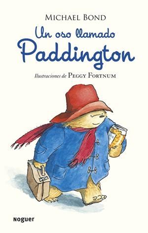 UN OSO LLAMADO PADDINGTON | 9788427901599 | BOND, MICHAEL | Galatea Llibres | Llibreria online de Reus, Tarragona | Comprar llibres en català i castellà online