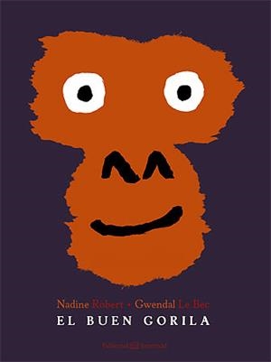 EL BUEN GORILA | 9788426141231 | ROBERT, NADINE - G. LE BEC | Galatea Llibres | Llibreria online de Reus, Tarragona | Comprar llibres en català i castellà online
