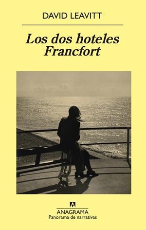LOS DOS HOTELES FRANCFORT | 9788433979100 | LEAVITT, DAVID | Galatea Llibres | Llibreria online de Reus, Tarragona | Comprar llibres en català i castellà online