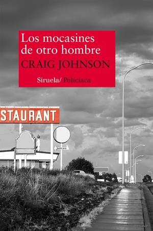 LOS MOCASINES DE OTRO HOMBRE | 9788416280445 | JOHNSON, CRAIG | Galatea Llibres | Llibreria online de Reus, Tarragona | Comprar llibres en català i castellà online