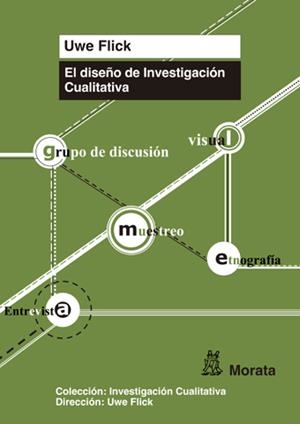 EL DISEÑO DE LA INVESTIGACIÓN CUALITATIVA | 9788471128065 | FLICK, UWE | Galatea Llibres | Librería online de Reus, Tarragona | Comprar libros en catalán y castellano online