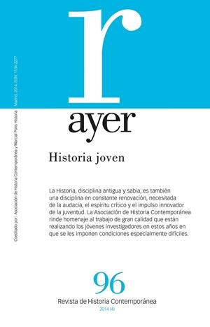 AYER 96: HISTORIA JOVEN | 9788415963530 | Galatea Llibres | Llibreria online de Reus, Tarragona | Comprar llibres en català i castellà online
