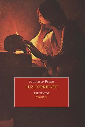LUZ CORRIENTE | 9788415894612 | BAENA, FRANCISCO | Galatea Llibres | Librería online de Reus, Tarragona | Comprar libros en catalán y castellano online