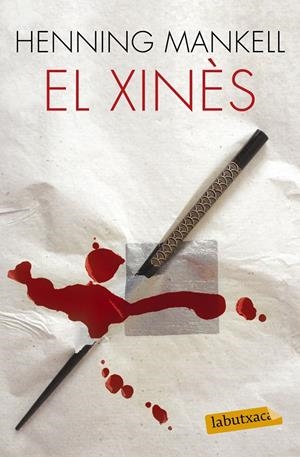 EL XINÈS | 9788483839843 | MANKELL, HENNING | Galatea Llibres | Llibreria online de Reus, Tarragona | Comprar llibres en català i castellà online