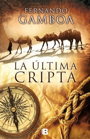 LA ÚLTIMA CRIPTA | 9788466655859 | GAMBOA, FERNANDO | Galatea Llibres | Llibreria online de Reus, Tarragona | Comprar llibres en català i castellà online