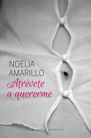 ATRÉVETE A QUERERME | 9788415952541 | AMARILLO, NOELIA | Galatea Llibres | Librería online de Reus, Tarragona | Comprar libros en catalán y castellano online