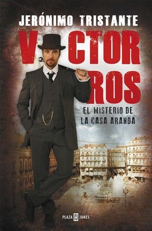 VICTOR ROS. EL MISTERIO DE LA CASA ARANDA | 9788401343285 | TRISTANTE, JERONIMO | Galatea Llibres | Llibreria online de Reus, Tarragona | Comprar llibres en català i castellà online