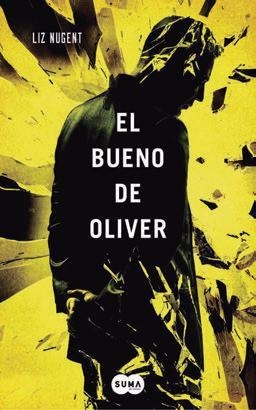 EL BUENO DE OLIVER | 9788483657744 | NUGENT, LIZ | Galatea Llibres | Librería online de Reus, Tarragona | Comprar libros en catalán y castellano online