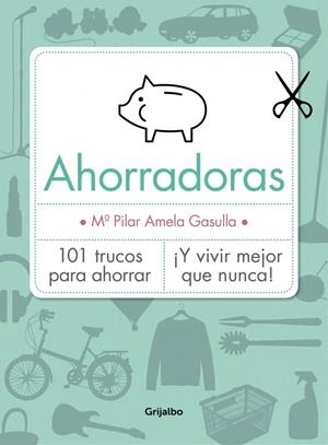 AHORRADORAS | 9788416220045 | AMELA GASULLA, MARIA PILAR | Galatea Llibres | Librería online de Reus, Tarragona | Comprar libros en catalán y castellano online