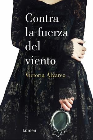 CONTRA LA FUERZA DEL VIENTO 2 | 9788426401526 | ALVAREZ, VICTORIA | Galatea Llibres | Llibreria online de Reus, Tarragona | Comprar llibres en català i castellà online
