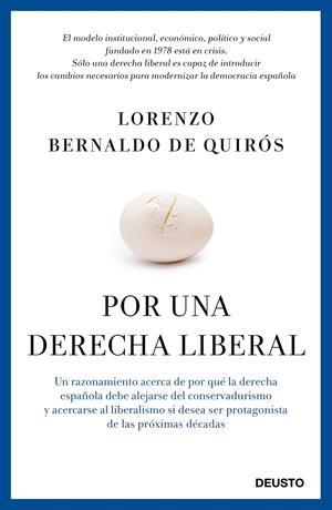 POR UNA DERECHA LIBERAL | 9788423419524 | BERNALDO DE QUIRÓS, LORENZO | Galatea Llibres | Llibreria online de Reus, Tarragona | Comprar llibres en català i castellà online