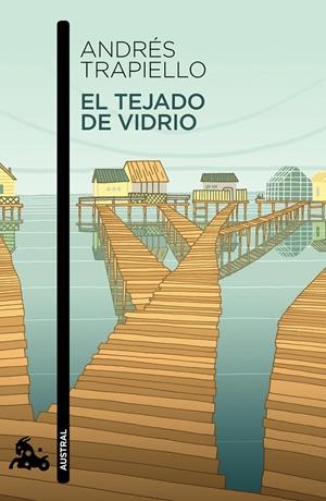 EL TEJADO DE VIDRIO | 9788423348909 | TRAPIELLO, ANDRES | Galatea Llibres | Llibreria online de Reus, Tarragona | Comprar llibres en català i castellà online